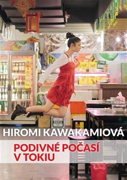 Podivné počasí v Tokiu - 978-80-257-2612-9
