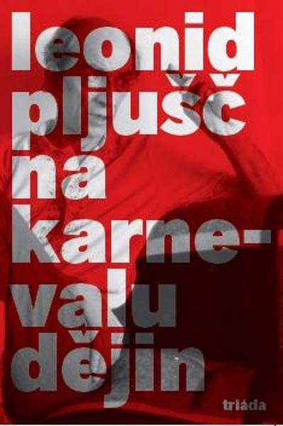 Levně Na karnevalu dějin