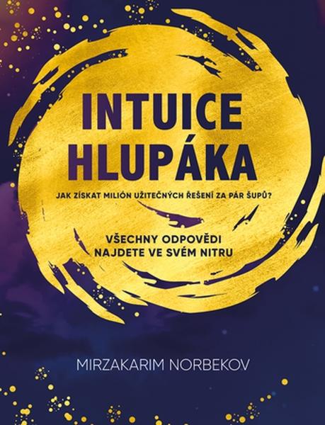 Levně Intuice hlupáka