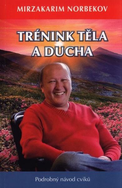 Levně Trénink těla a ducha