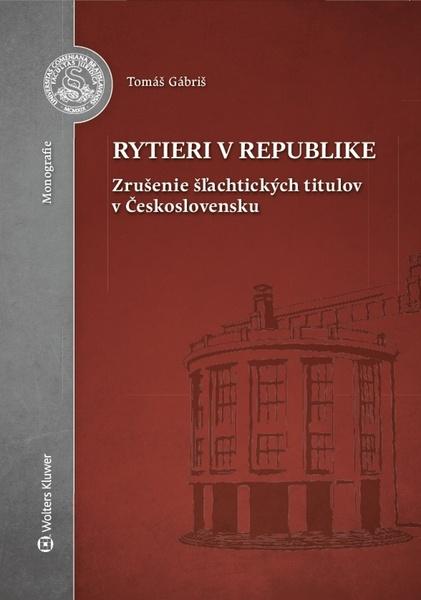 Levně Rytieri v republike