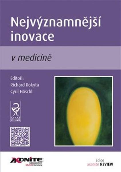 Nejvýznamnější inovace v medicíně - 978-80-88046-16-5
