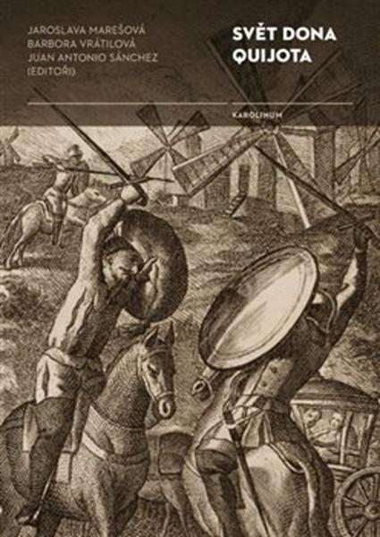 Svět Dona Quijota - 978-80-246-3976-5