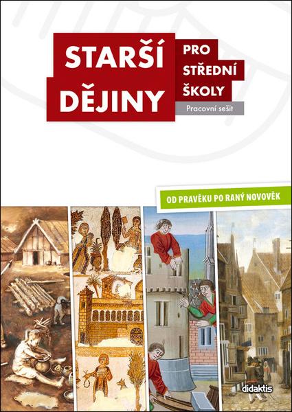 Levně Starší dějiny pro střední školy Pracovní sešit