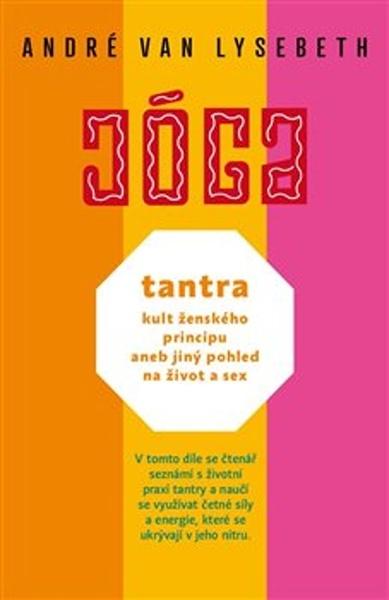 Levně JÓGA Tantra kult ženského principu