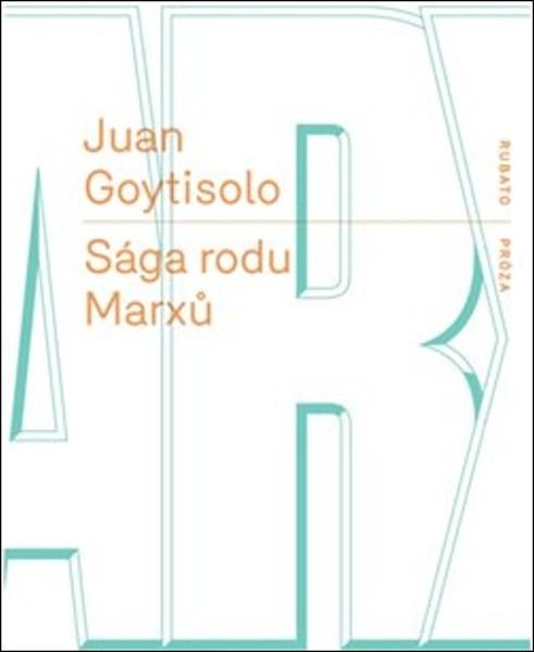 Sága rodu Marxů - 978-80-87705-73-5