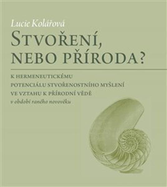 Stvoření, nebo příroda? - 978-80-7465-343-8