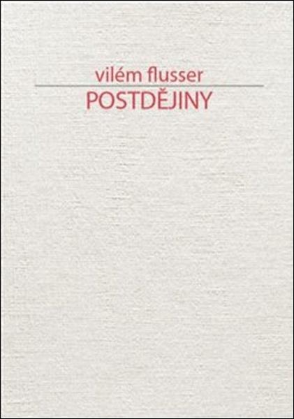 Postdějiny - 978-80-270-4476-4