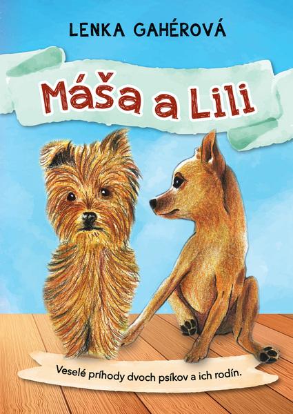 Máša a Lili - 978-80-89711-78-9