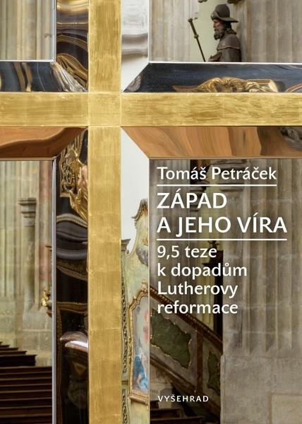 Západ a jeho víra - 978-80-7601-085-7
