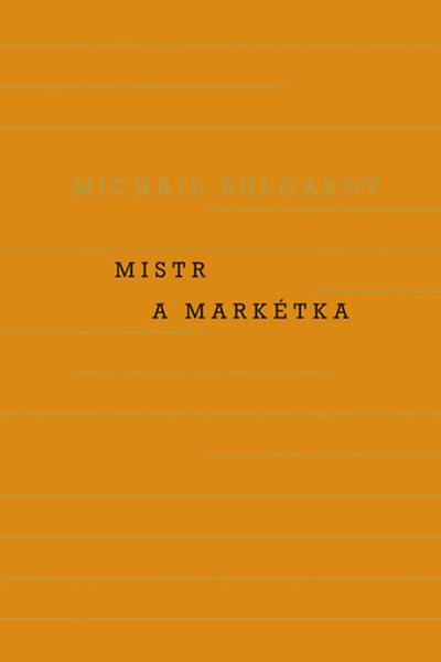 Mistr a Markétka - 978-80-207-1866-2