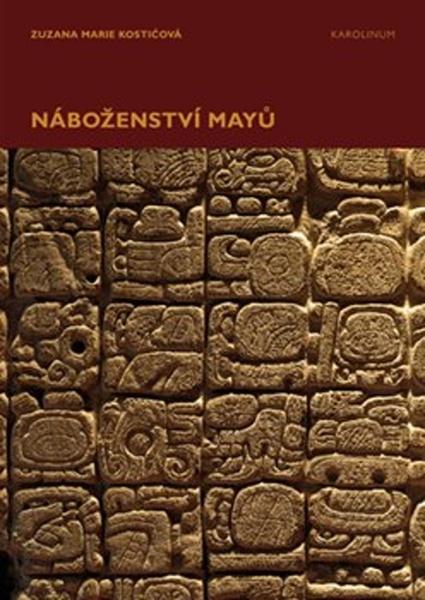 Náboženství Mayů - 978-80-246-3992-5