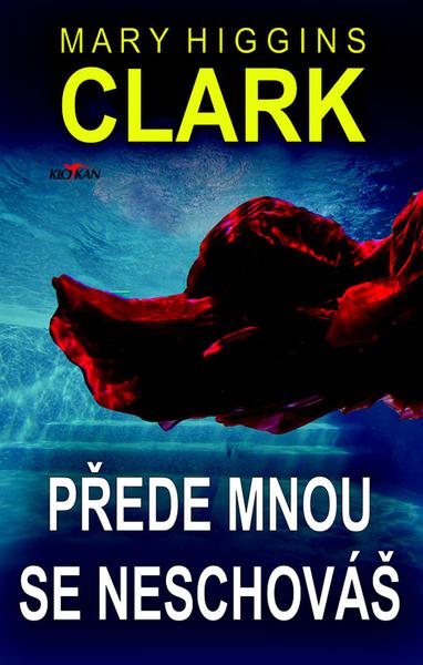 Přede mnou se neschováš - 978-80-7543-865-2