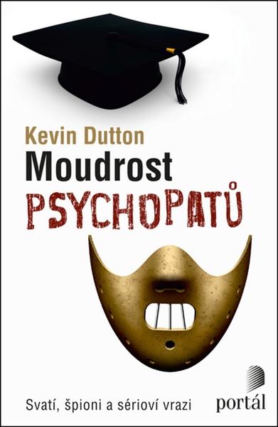 Levně Moudrost psychopatů