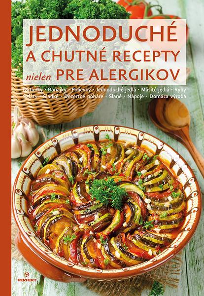 Levně Jednoduché a chutné recepty nielen pre alergikov