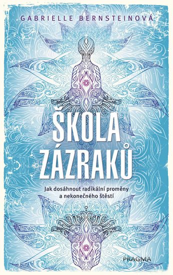 Škola zázraků - 978-80-7617-169-5