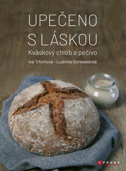 Upečeno s láskou - Iva Trhoňová, Ludmila Gottwaldová - 978-80-264-2397-3