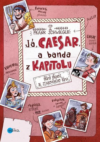 Já, Caesar, a banda z Kapitolu - 978-80-266-1379-4