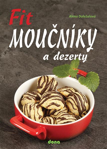 Levně Fit moučníky a dezerty