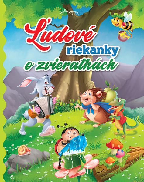 Ľudové riekanky o zvieratkách - 978-80-8204-027-5