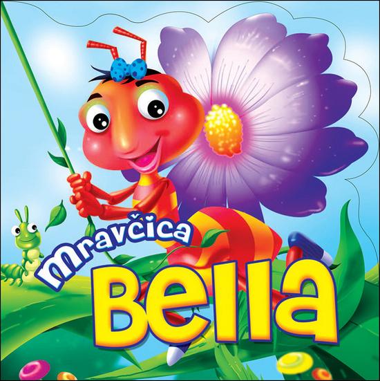 Mravčica Bella - 978-80-8444-062-2