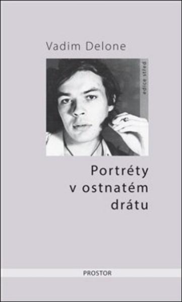 Portréty v ostnatém drátu - 978-80-7260-406-7