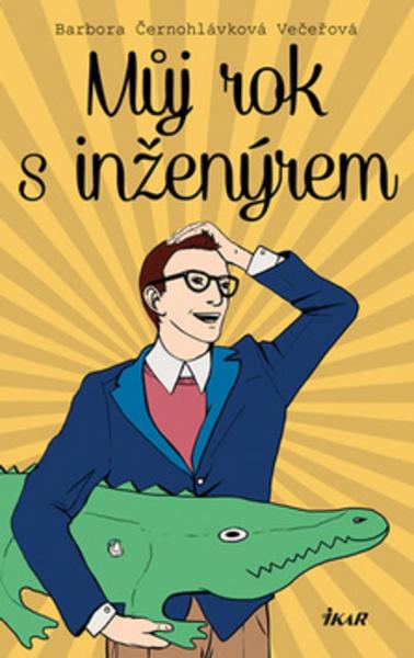 Můj rok s inženýrem - 978-80-249-3787-8