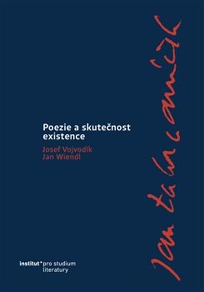 Poezie a skutečnost existence - 978-80-87899-79-3