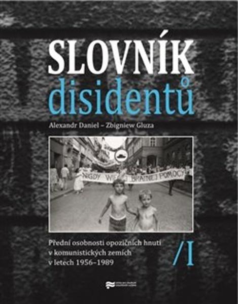 Slovník disidentů - 978-80-88292-11-1