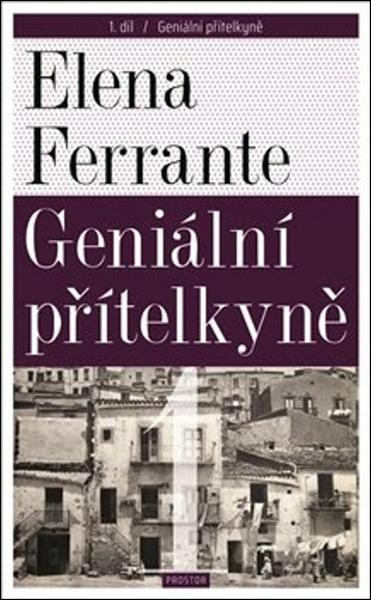 Geniální přítelkyně - 978-80-7260-414-2