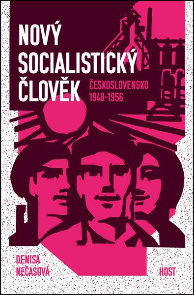 Nový socialistický člověk - 978-80-7577-185-8