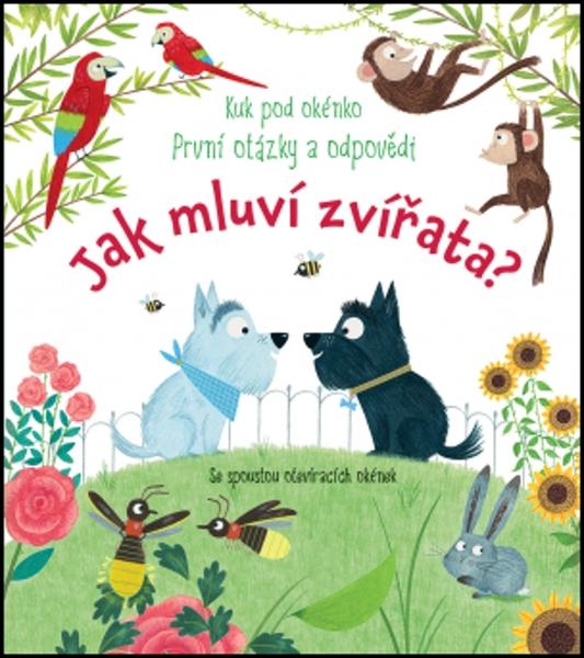 Jak mluví zvířata? - 978-80-256-2517-0