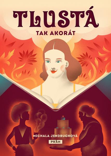 Tlustá tak akorát - 978-80-7252-787-8