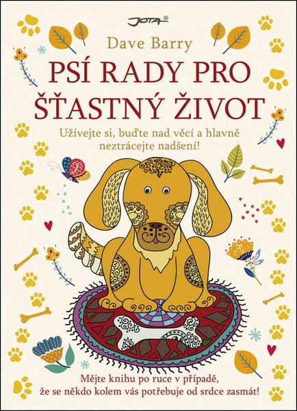 Psí rady pro šťastný život - 978-80-7565-434-2