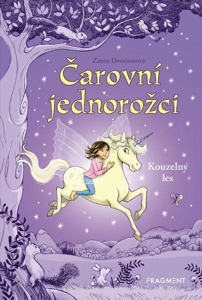 Čarovní jednorožci Kouzelný les - 978-80-253-4049-3