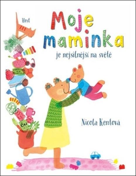Moje maminka je nejsilnější na světě - 978-80-7577-746-1
