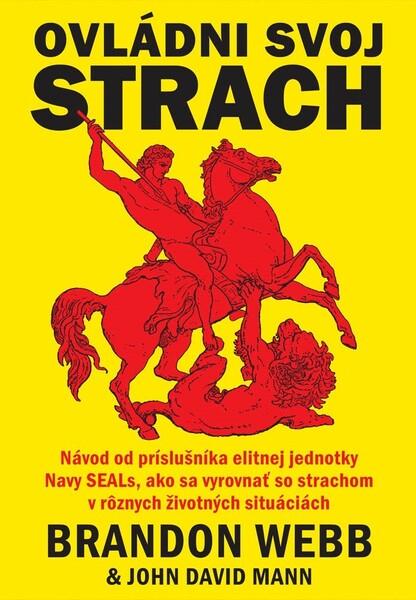 Levně Ovládni svoj strach