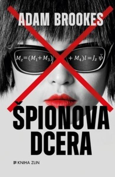 Špionova dcera - 978-80-7473-742-8