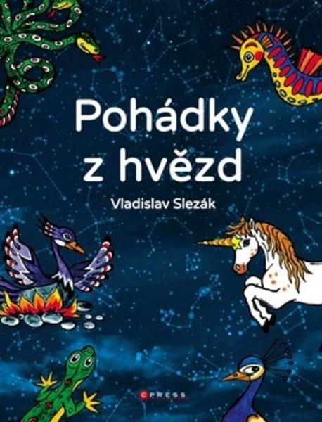 Pohádky z hvězd - 978-80-264-2402-4