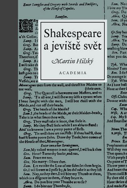 Shakespeare a jeviště svět - 978-80-200-2282-0