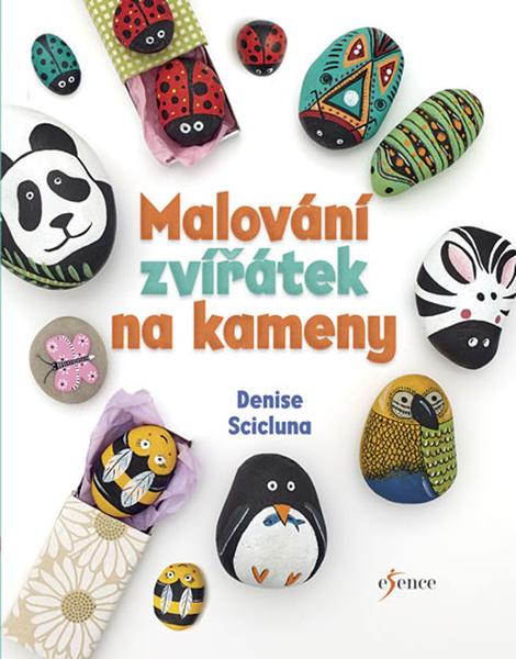 Malování zvířátek na kameny - 978-80-7617-007-0
