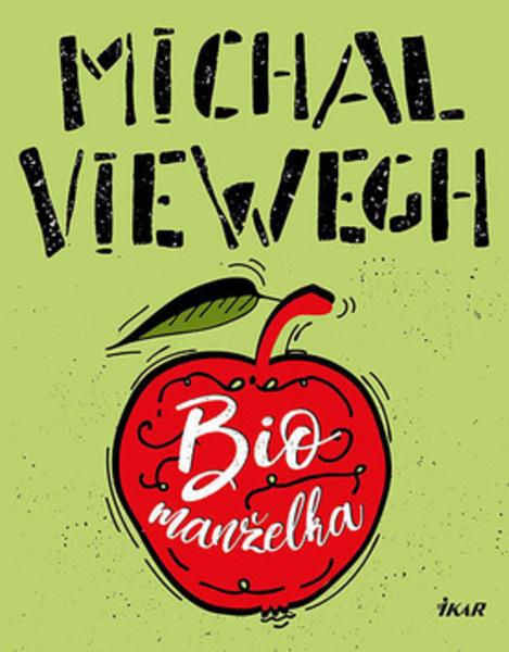 Biomanželka - 978-80-249-3783-0