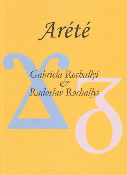 Levně Arété - Rochallyi Radoslav