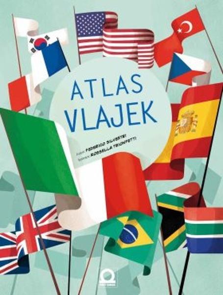 Atlas vlajek - 978-80-7390-956-7