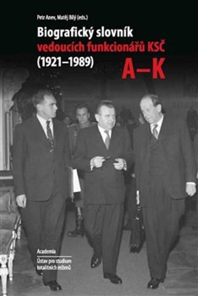 Komplet 2ks Biografický slovník vedoucích funkcionářů KSČ v letech 1921 - 1989 - 978-80-200-2974-4