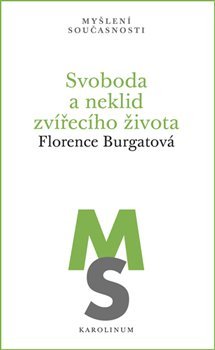 Svoboda a neklid zvířecího života - 978-80-246-4056-3