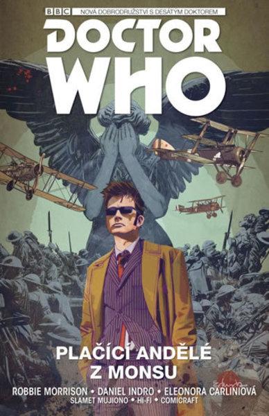Desátý Doctor Who Plačící andělé z Monsu - 978-80-7449-662-2