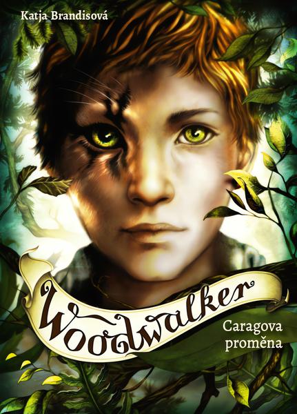 Levně Woodwalker Caragova proměna