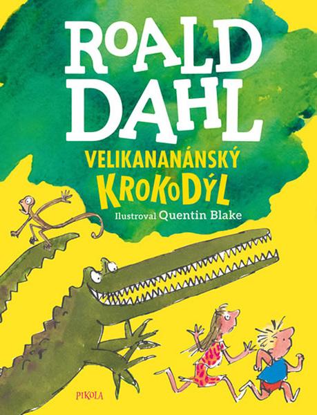 Velikananánský krokodýl - 978-80-7617-184-8