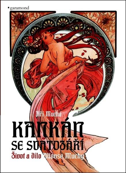 Kankán se svatozáří - 978-80-7407-436-3